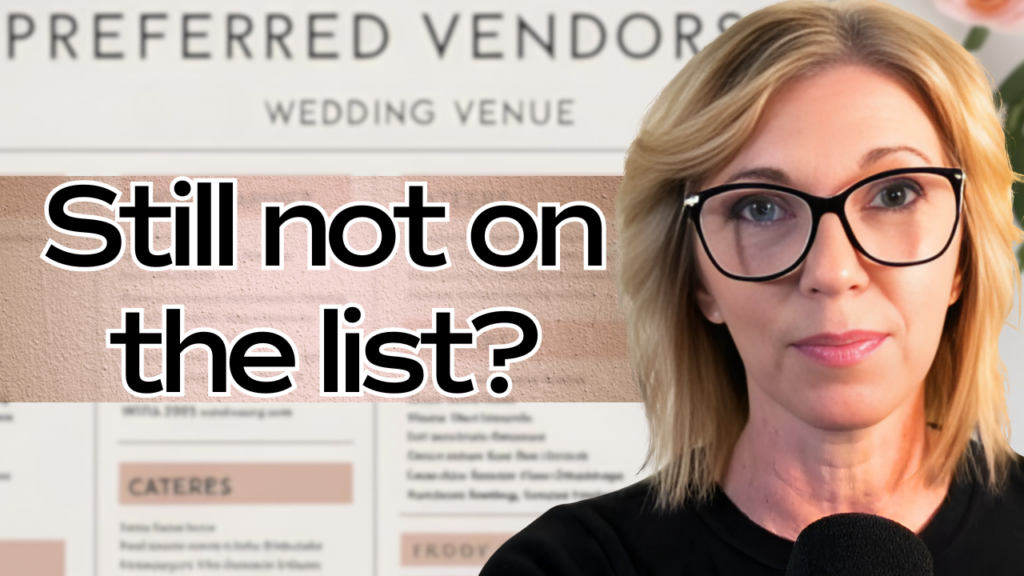  How Do I Get on Venue Preferred Lists? 10 Proven Ways Wedding Pros Can Stand Out
